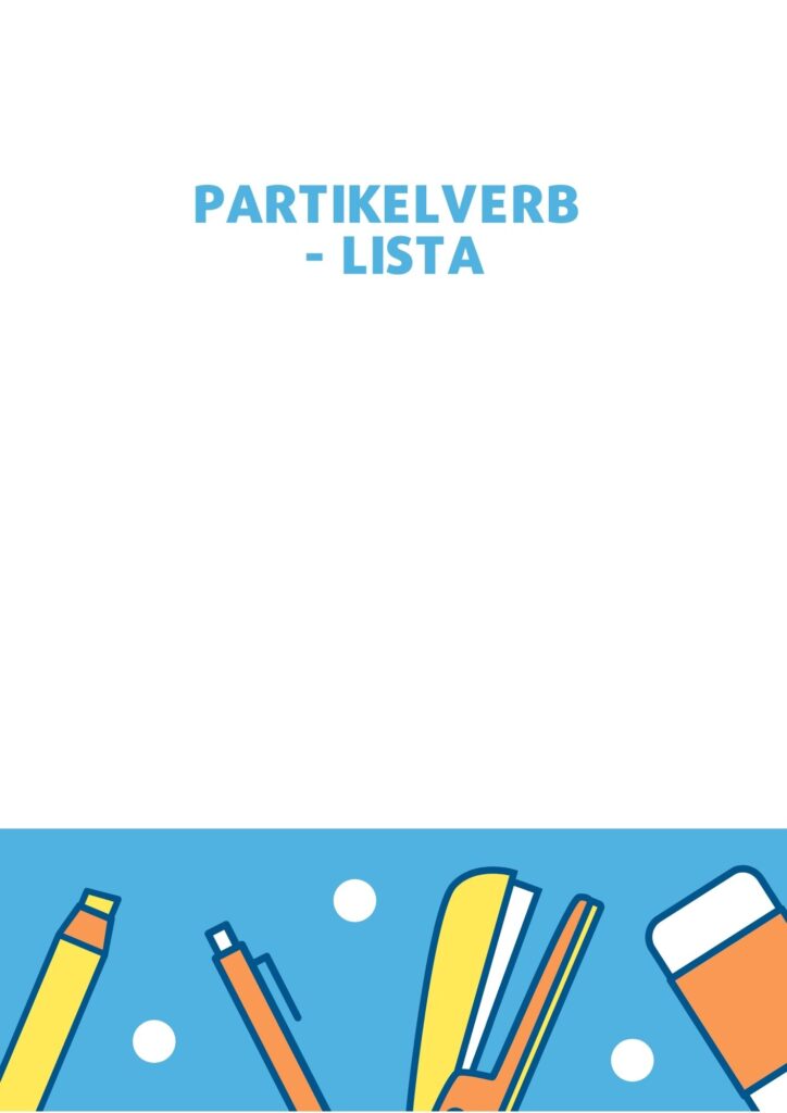 E-BOOK Svenska partikelverb, czyli szwedzkie czasowniki frazowe – PODRĘCZNIK